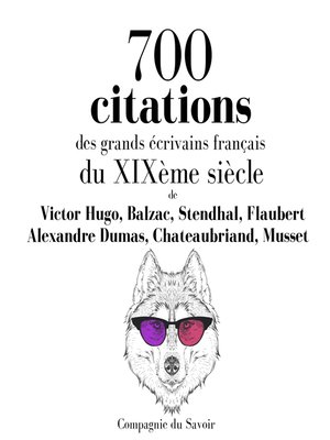 cover image of 700 citations des grands écrivains français du XIXème siècle